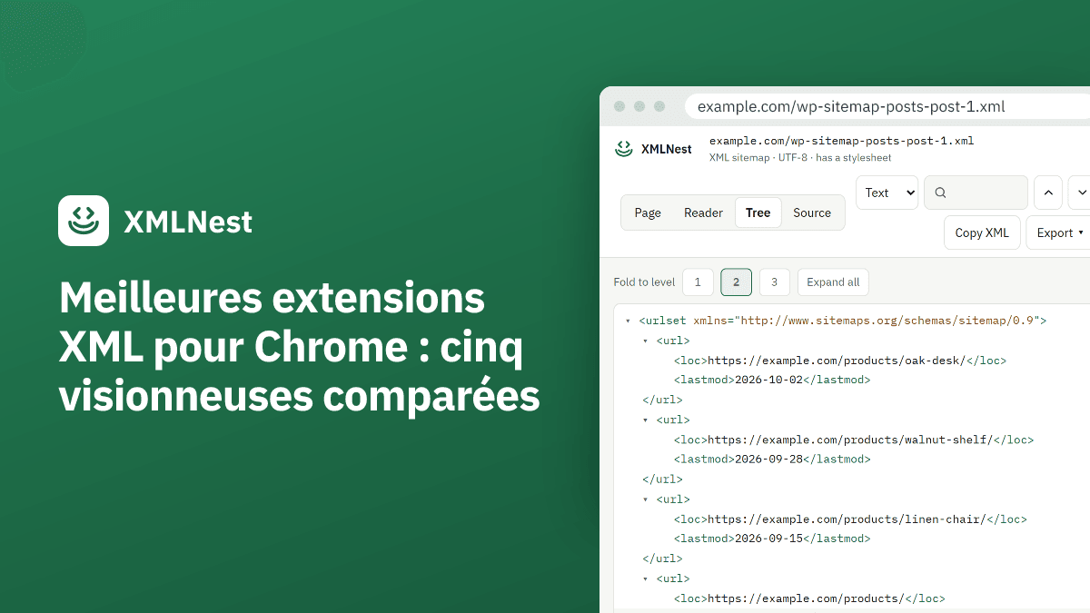 Meilleures extensions XML pour Chrome : cinq visionneuses comparées