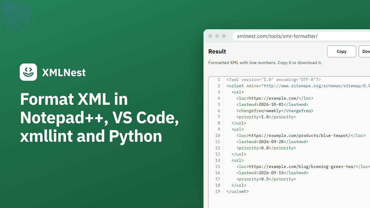 Format XML in Notepad++, VS Code, xmllint and Python