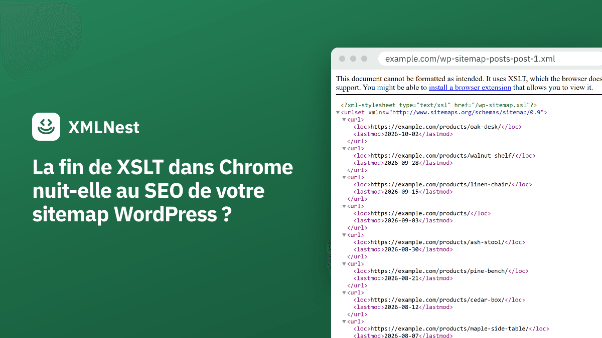 La fin de XSLT dans Chrome nuit-elle au SEO de votre sitemap WordPress ?