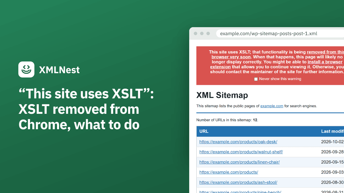“This site uses XSLT”: XSLT removed from Chrome, what to do